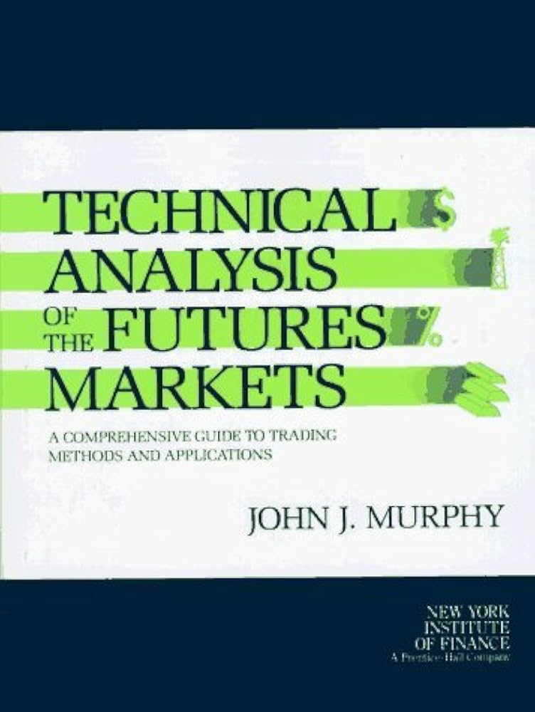 Read more about the article Technical Analysis of the Futures Markets